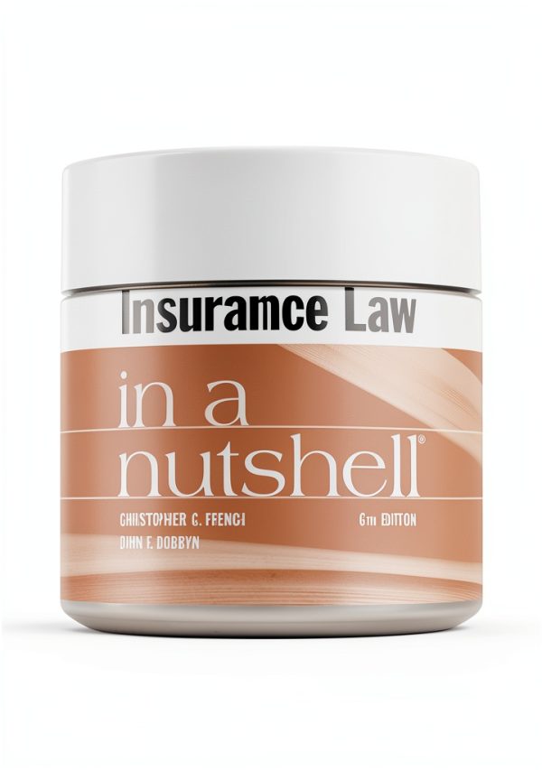 Insurance Law 6th Edition by West Academic Publishing-0